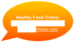 

Healthy Food Online:
www.uswellnessmeats.com
www.vitalchoice.com
